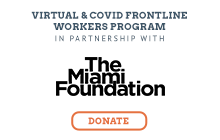 Virtual & Covid Frontline Workers Program in partnership with The Miami Foundation